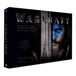 魔兽世界电影艺术设定画册 Warcraft : Behind the Dark Portal  英文进口原版图书开工开学季